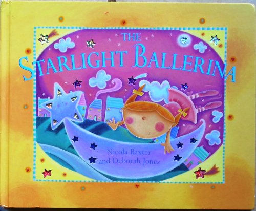 Beispielbild fr The Starlight Ballerina zum Verkauf von Better World Books