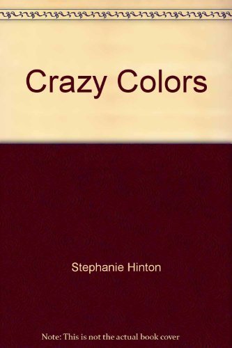 9780760769478: Crazy Colors