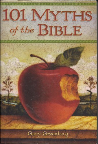 Beispielbild fr 101 Myths of the Bible zum Verkauf von ZBK Books