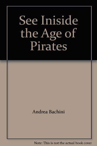 9780760769720: see-iniside-the-age-of-pirates