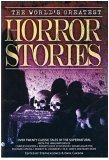 9780760769881: Title: The Worlds Greatest Horror Stories