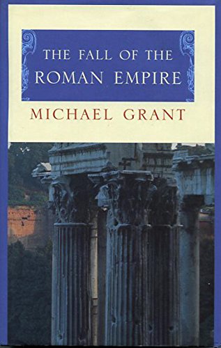 Stock image for The Fall of the Roman Empire for sale by ThriftBooks-Atlanta