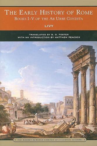 Imagen de archivo de The Early History of Rome: Books I-V of the Ab Urbe Condita a la venta por Half Price Books Inc.