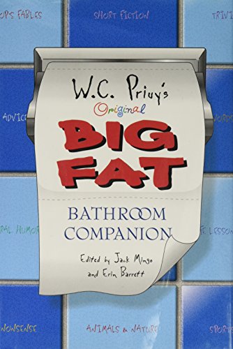 9780760770566: W.C. Privy's Original Big Fat Bathroom Companion by Erin and Mingo, Jack Barrett (2005-01-01)