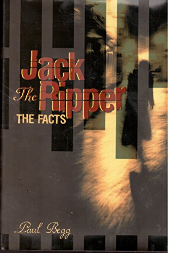 Imagen de archivo de Jack the Ripper: The Facts a la venta por Better World Books