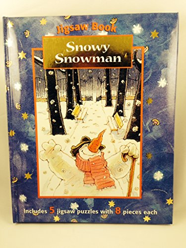 9780760772478: Title: Snowy Snowman Jigsaw Book