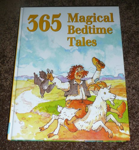 Stock image for 365 Magical Bedtime Tales for sale by Mispah books
