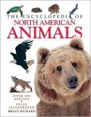 Beispielbild fr The Encyclopedia of North American Animals zum Verkauf von Better World Books