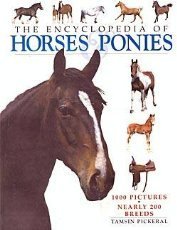 Beispielbild fr The Encyclopedia of Horses Ponies zum Verkauf von Better World Books