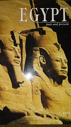 Imagen de archivo de Egypt Past and Present a la venta por R Bookmark
