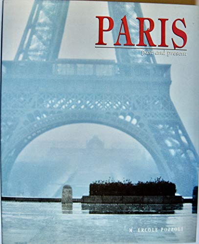 9780760773819: Paris - Past And Present