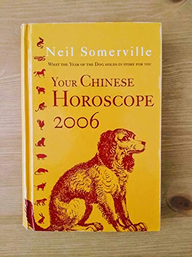 9780760774045: YOUR CHINESE HOROSCOPE 2006