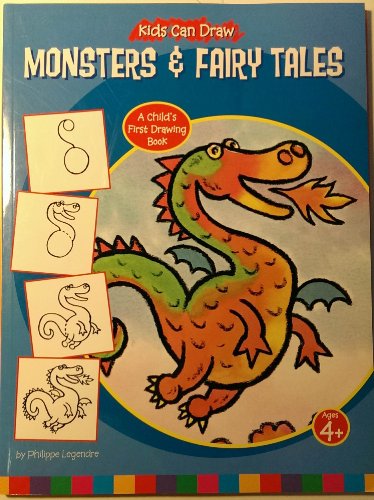 9780760774083: Kids Can Draw - Monsters & Fairy Tales (Kids Can Draw, Monsters & Fairy Tales)