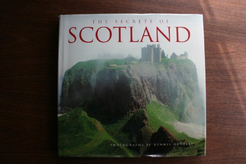 9780760774465: The Secrets of Scotland [Hardcover]