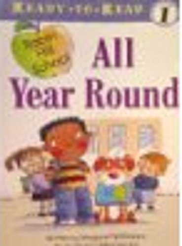 Beispielbild fr All Year Round (Robin Hill School, Ready-To-Read) zum Verkauf von Better World Books