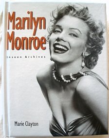Beispielbild fr Marilyn Monroe : Unseen Archives zum Verkauf von Better World Books