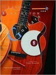 Classic Ferrington Guitars Featuring the Custom Made Guitars of Master Luthier Danny Ferrington. ...