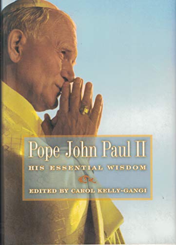 Imagen de archivo de Pope John Paul II: His Essential Wisdom a la venta por Orion Tech
