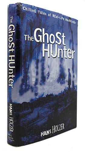 The Ghost Hunter (9780760778074) by Hans Holzer