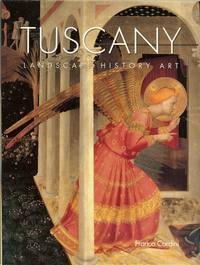 Stock image for Tuscany: Landscape History Art for sale by Better World Books: West