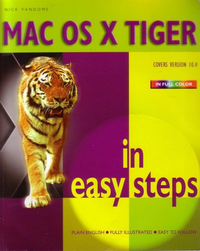 MAC OS X TIGER in easy steps (in easy step series) (9780760778548) by Nick Vandome