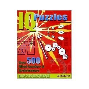 Stock image for IQ Puzzles : Over 500 Mind-benders & Brainteasers for sale by Better World Books