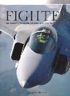 Imagen de archivo de Fighter (FIGHTER The world's finest combat aircraft 1914 to the present day.) a la venta por HPB-Emerald