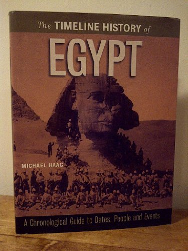 Beispielbild fr The Timeline History of Egypt zum Verkauf von Wonder Book
