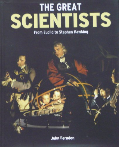 Stock image for The Great Scientists: From Euclid to Stephen Hawking for sale by R Bookmark