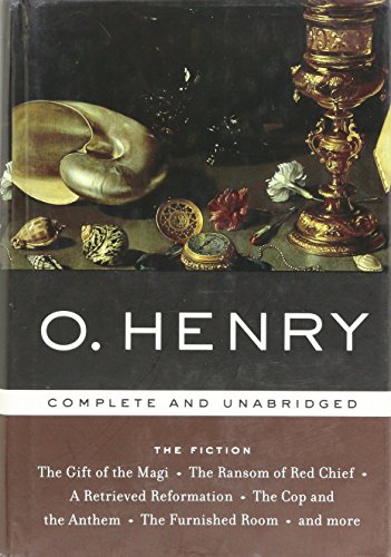Imagen de archivo de O. Henry: The Fiction (Complete and Unabridged) - The Gift of the Magi, The Ransom of Red Chief, A Retrieved Reformation, The Cop and the Anthem, The Furnished Room, and more a la venta por Goodwill of Colorado