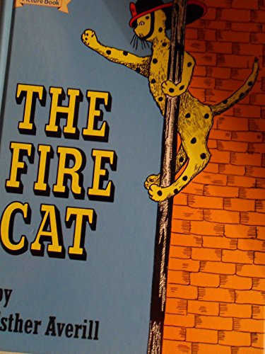 9780760781494: The Fire Cat : I Can Read Picture Book [Hardcover] by Averill, Esther