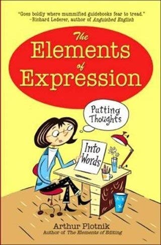 9780760782576: The Elements of Expression