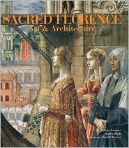 Stock image for Sacred Florence: Art and Architecture for sale by ThriftBooks-Atlanta