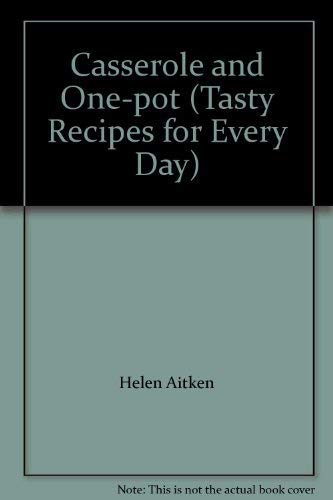 9780760782958: Casserole and One-pot (Tasty Recipes for Every Day)