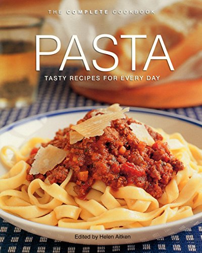 Beispielbild fr Pasta. The Complete Cookbook. zum Verkauf von Better World Books