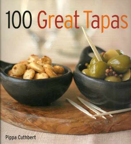 Imagen de archivo de 100 Great Tapas a la venta por Better World Books