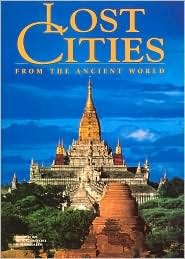 9780760783771: lost-cities-from-the-ancient-world