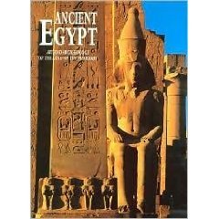 Beispielbild fr Ancient Egypt : Art And Archaeology Of The Land Of The Pharaohs zum Verkauf von Better World Books