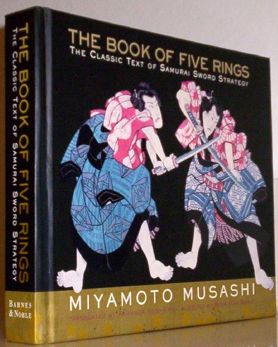 Imagen de archivo de The Book of Five Rings, The Classic Text of Samurai Sword Strategy a la venta por Goodwill Books