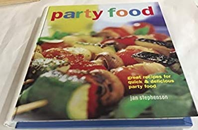 Beispielbild fr Party Food: Great Recipes for Quick and Delicious Party Food zum Verkauf von HPB Inc.