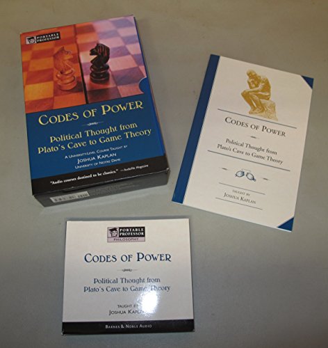 

Codes of Power: Political Thought from Platos Cave to Game Theory (Portable Professor)