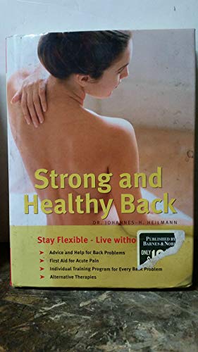 Beispielbild fr Strong and Healthy Back zum Verkauf von Wonder Book