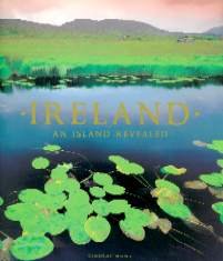 Stock image for Ireland: An Island Revealed for sale by HPB-Emerald