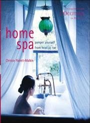 Beispielbild fr Home Spa- Pamper Yourself from Head to Toe zum Verkauf von Books From California