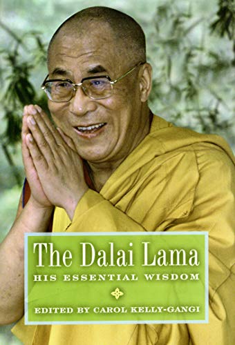 9780760788660: The Dalai Lama: His Essential Wisdom [Hardcover] by Kelly-Gangi, Carol