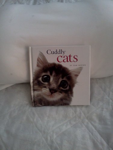 Beispielbild fr Cuddly Cats zum Verkauf von Wonder Book