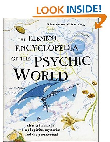 Stock image for The Element Encyclopedia of the Psychic World: The Ultimate A-Z of Spirits, Mysteries and the Paranormal for sale by Dream Books Co.