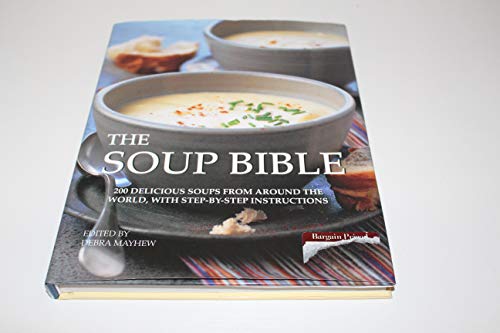 Beispielbild fr Soup Bible zum Verkauf von Better World Books