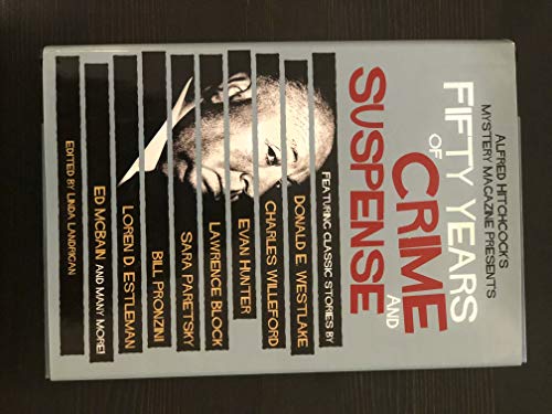 Beispielbild fr Alfred Hitchcocks Mystery Magazine Presents Fifty Years of Crime and Suspense zum Verkauf von Goodwill