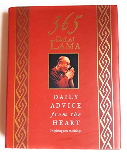 Beispielbild fr 365 Dalai Lama Daily Advice From The Heart zum Verkauf von Better World Books